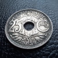 Стара монета 25 сантима 1939 г. Франция - топ!, снимка 3 - Нумизматика и бонистика - 42933620