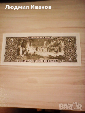 БРАЗИЛИЯ - 5 КРУЗЕЙРОС - 1962/64 - UNC  , снимка 2 - Нумизматика и бонистика - 51697151