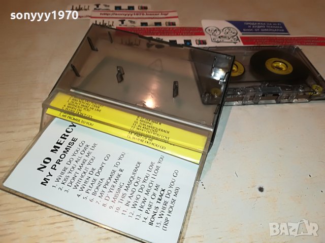 NO MERCY-КАСЕТА 1405231837, снимка 10 - Аудио касети - 40700897