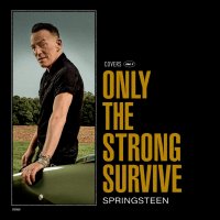 BRUCE SPRINGSTEEN - нов CD албум - ONLY THE STRONG SURVIVE 2023, снимка 2 - CD дискове - 39958093