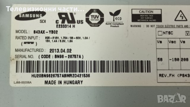 Samsung PS43F4500AW С ДЕФЕКТЕН Y BOARD - S43AX-YB02 BN96-26757A/BN41-01963B/BN44-00598A, снимка 3 - Части и Платки - 43019711