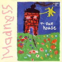 Грамофонни плочи Madness ‎– Our House 7" сингъл, снимка 1 - Грамофонни плочи - 43952198