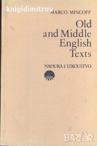 Old and Middle English Texts .Marco Mincoff