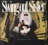 Грамофонна плоча Swing Out Sister ‎– It's Better To Travel, снимка 1