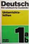Deutsch Ein Lehrbuch für Ausländer. Teil 1a / b Колектив, снимка 1 - Чуждоезиково обучение, речници - 27089666