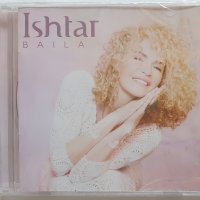 Ishtar – Baila, снимка 1 - CD дискове - 39150731