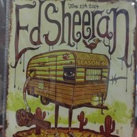 Ed Sheeran-11 June 2014-метална табела(плакет), снимка 2 - Китари - 43791625