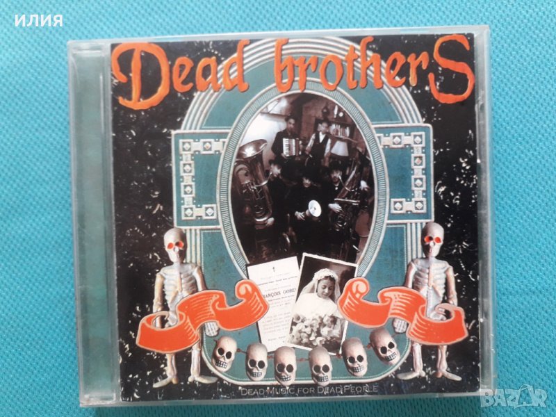 The Dead Brothers – 2CD(Blues Rock,Country), снимка 1