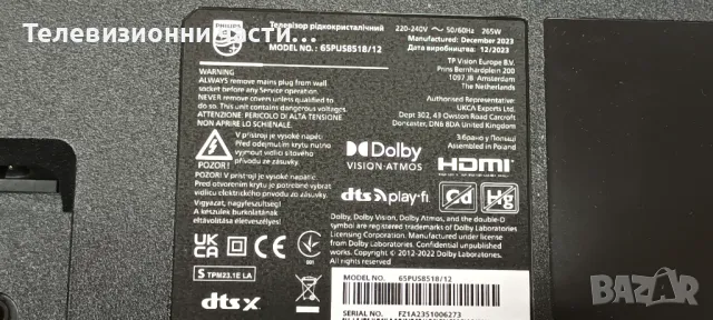 Philips 65PUS8518/12 със счупен екран TPT650WR-QUBF71.K 715GD328-M0F-B00-005Y 704TQNPL118 47-6021663, снимка 2 - Части и Платки - 48187416