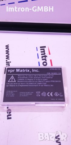 Литиево-йонна батерия Vpr Matrix Model Number : VPRN-BA100