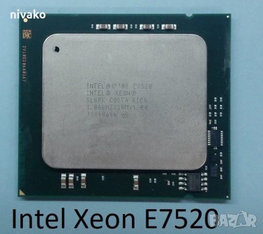 Продавам 8 броя Intel Xeon Processor E7520 SLBRK Quad Core 1.86 GHz 18m Cache 4.80, снимка 1 - Процесори - 32664432