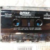 Аудио касета- Dj Folk Collection 2 mix, снимка 4 - Аудио касети - 28361612
