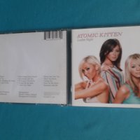 Atomic Kitten – 2003- Ladies Night(Europop,Ballad,Disco), снимка 1 - CD дискове - 37721526