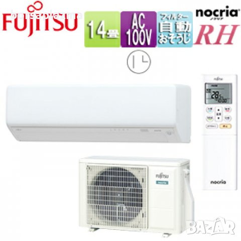 Японски Климатик Fujitsu Nocria AS-RH402M Нов Модел 2022 18～28m² в  Климатици в гр. Бургас - ID37354753 — Bazar.bg