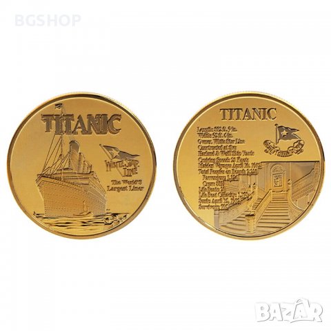 Титаник монета / Titanic coin - Gold, снимка 1 - Нумизматика и бонистика - 37900202