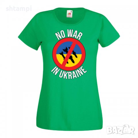 Дамска Тениска Stop War In Ukraine,спрете войната,подкрепям Укркайна,, снимка 2 - Тениски - 37423369
