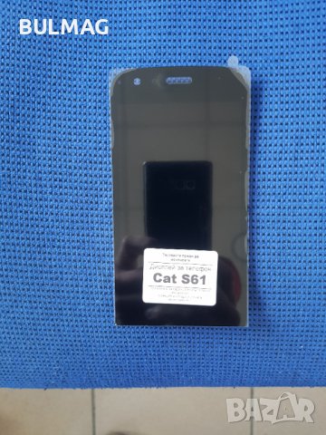 Нов Дисплей  за - CAT S61, снимка 1 - Резервни части за телефони - 39540850