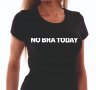 Дамска тениска "No Bra Today", снимка 2