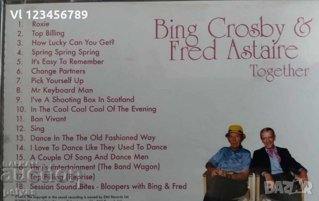 СД -Bing Crosby& Fred Aster Together, снимка 2 - CD дискове - 27691898