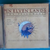 The Fellowship(feat.Jon Anderson) – 2006 - In Elven Lands(Folk), снимка 1 - CD дискове - 43975779