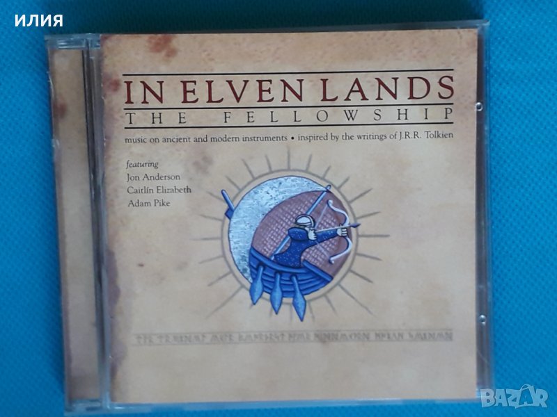 The Fellowship(feat.Jon Anderson) – 2006 - In Elven Lands(Folk), снимка 1