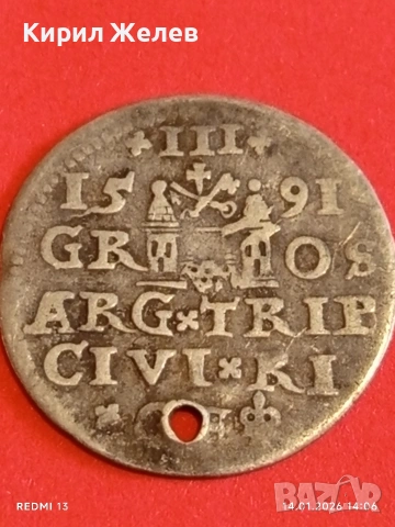 Сребърна монета 3 гроша 1591г. Сигизмунд трети Рига Ливония за КОЛЕКЦИЯ 53008, снимка 14 - Нумизматика и бонистика - 53096287