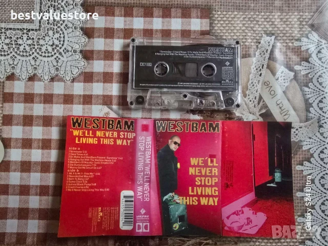 Westbam We'll Never Stop Living This Way Аудиокасета, снимка 4 - Аудио касети - 50488330