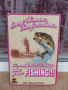 Метална табела риболов рибар риби хоби въдица кука влакно, снимка 1 - Стръв и захранки - 9477875