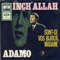 Грамофонни плочи Adamo – Inch' Allah 7" сингъл, снимка 1 - Грамофонни плочи - 43545924