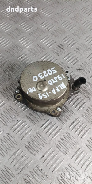 Вакуум помпа Alfa Romeo 159 1.9JTD 2008г.	, снимка 1