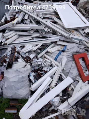 ПВЦ Дограма ( отпадък) - около 4-5 тона! Търся най- добрата цема!, снимка 3 - Други услуги - 53509495