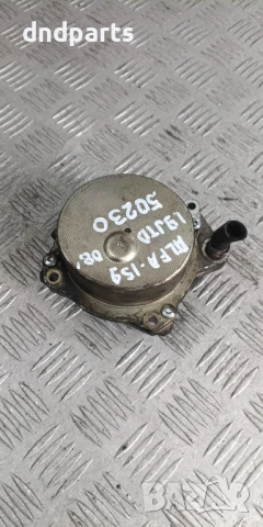 Вакуум помпа Alfa Romeo 159 1.9JTD 2008г.	