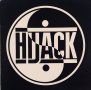 Hijack ‎– Hold No Hostage / Doomsday Of Rap ,Vinyl 12"