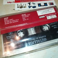 sold out-поръчана-METALLICA-MASTAR OF PUPPETS 2006221111, снимка 11 - Аудио касети - 37139665