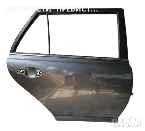 Задна Дясна Врата Тойота Авенсис Т25 Комби Toyota Avensis T25 Touring Kombi Combi 1F6