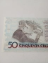 БРАЗИЛИЯ БАНКНОТА 50 КРУЗЕЙРО 1989-1990 Г , снимка 4