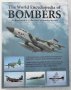 The World Encyclopedia of Bombers: An illustrated A-Z directory of bomber aircraft Francis Crosby, снимка 1