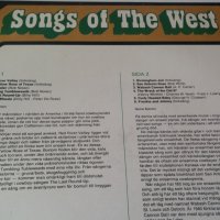 SONGS of THE WEST, снимка 3 - Грамофонни плочи - 33302956