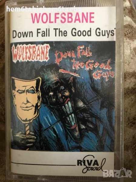 РЯДКА КАСЕТКА - WOLFSBANE - Down Fall the Good Guys - Riva Sound, снимка 1