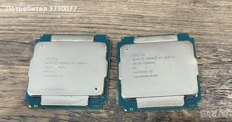 Xeon E5 2695 V3 2 броя 28 ядра 56 нишки CPU intel 2011-3 LGA, снимка 1