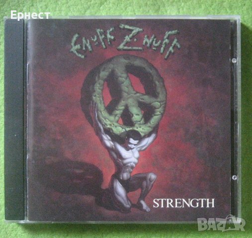 глем метъл Enuff z Nuff - Strenght CD