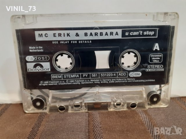  MC Erik & Barbara – U Can't Stop (96 Version), снимка 2 - Аудио касети - 32358044