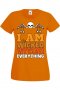 Дамска тениска I'm The Wicked Witch Of Everything 2,Halloween,Хелоуин,Празник,Забавление,Изненада,, снимка 8