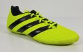 Adidas Ace 16.4 IN Sn63 - футболни обувки за зала, размер 39.3 /UK 6/ стелка 24.5 см.., снимка 1 - Футбол - 39404036