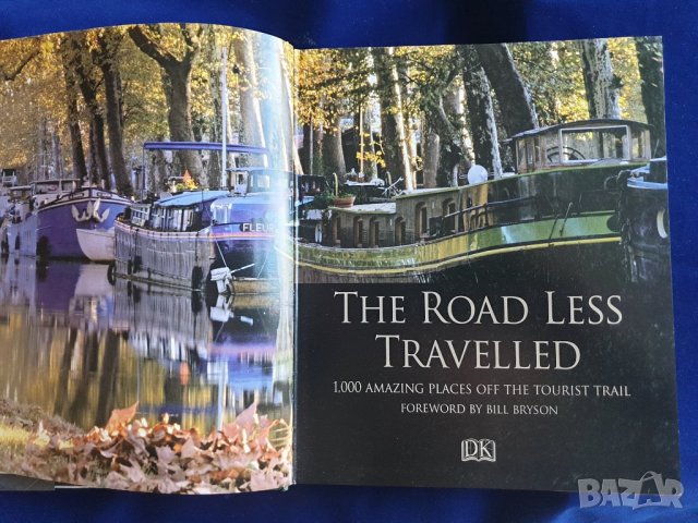 The Road Less Travelled - "По неопознати пътища(в света)", 1000 чудесни места по света -на англ.език, снимка 2 - Енциклопедии, справочници - 38554782