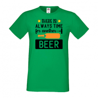 Мъжка тениска There's Always Time For Another Beer,Бира,Бирфест,Beerfest,Подарък,Изненада,Рожден Ден, снимка 5 - Тениски - 36387632