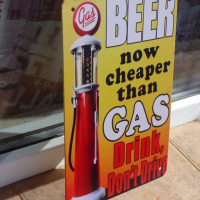 Метална табела бирата е по-евтина от бензина не карайте пиян, снимка 2 - Декорация за дома - 44879957