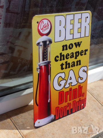 Метална табела бирата е по-евтина от бензина не карайте пиян, снимка 2 - Декорация за дома - 44879957