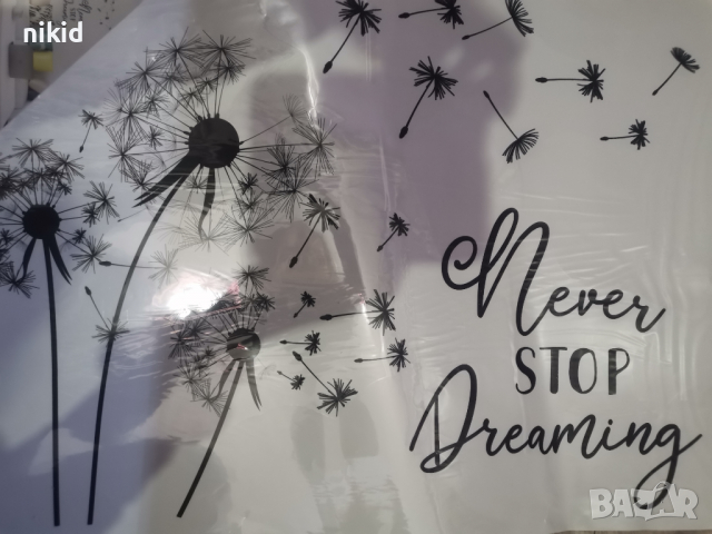 Глухарчета Never Stop dreaming Самозалепващ стикер стикер лепенка лепенки за стена и мебел, снимка 2 - Други - 36532931