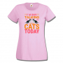 Дамска тениска I'm Talking To My Cats Today,Изненада,Празник,Подарък,Котки,Животни, снимка 8